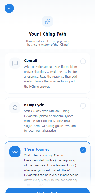 Sage Your I Ching Path screen showing Consult, 6 Day Cycle and 1 Year Journey options